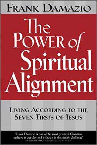 The Power Of Spiritual Alignment PB - Frank Damazio